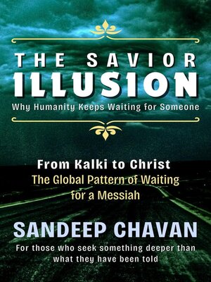 cover image of The Savior Illusion